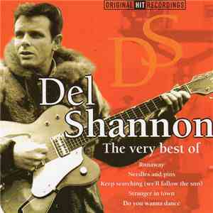 Del Shannon - The Very Best Of
