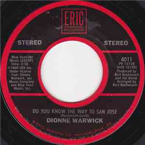 Dionne Warwick - Do You Know The Way To San Jose / This Girl's In Love With You