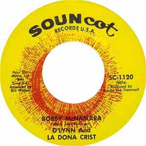 D'Lynn And La Dona Crist - Bobby McNamara