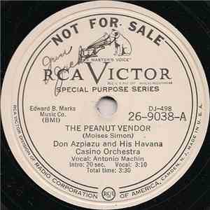 Don Azpiazu And His Havana Casino Orchestra - The Peanut Vendor / True Love
