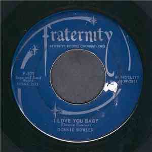 Donnie Bowser - I Love You Baby / Stone Heart