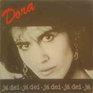 Dora - Já Dei