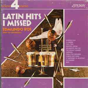 Edmundo Ros And His Orchestra - Latin Hits I Missed