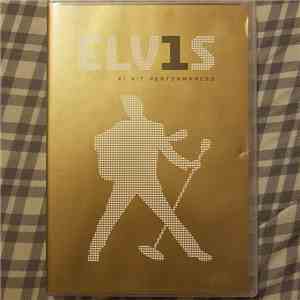 Elvis Presley - ELV1S - #1 Hits Performances