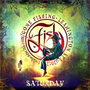 Fish - Leamington Spa – Saturday