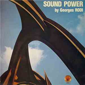 Georges Rodi - Sound Power