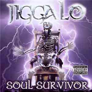 Jiggalo - Soul Survivor