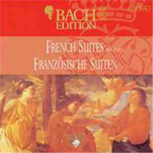 Johann Sebastian Bach, Pieter-Jan Belder - French Suites BWV 812-814