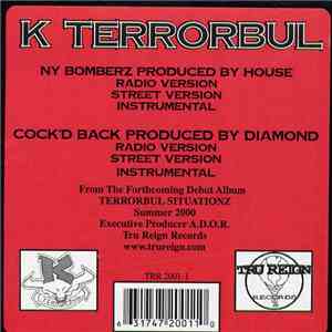 K. Terrorbul - NY Bomberz / Cock'd Back