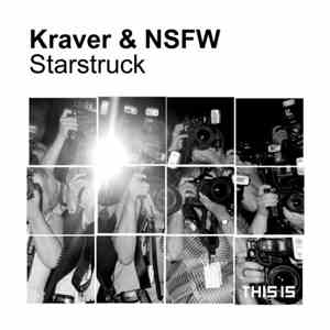 Kraver & NSFW - Starstruck