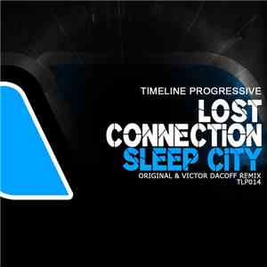 Lost Connection  - Sleep City