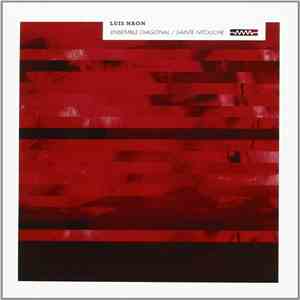 Luis Naón, Ensemble Diagonal - Sainte Nitouche