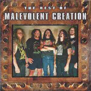 Malevolent Creation - The Best Of Malevolent Creation