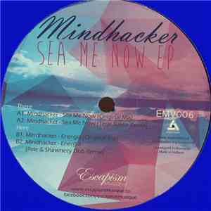 Mindhacker  - Sea Me Now EP