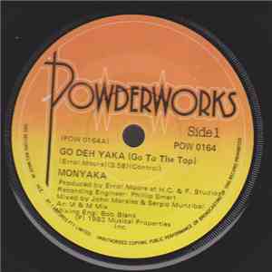 Monyaka - Go Deh Yaka (Go To The Top)