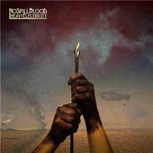 No Spill Blood - Heavy Electricity