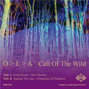 O>L>A - Call Of The Wild EP