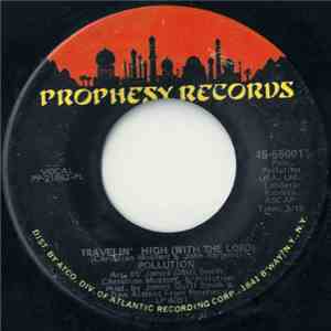 Pollution  - Travelin' High (With The Lord) / Do You Really Have A Heart