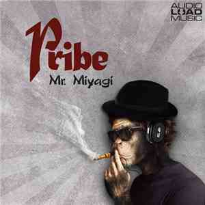 Pribe - Mr. Miyagi