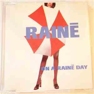 Rainē - On A Rainē Day