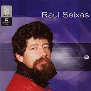Raul Seixas - Warner 25 Anos