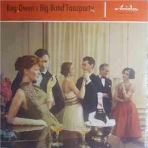 Reg Owen Und Sein Orchestra - Reg Owen's Big Band Tanzparty