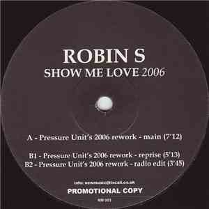 Robin S. - Show Me Love 2006