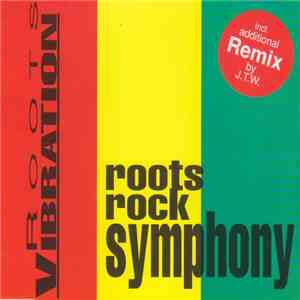 Roots Vibration - Roots Rock Symphony