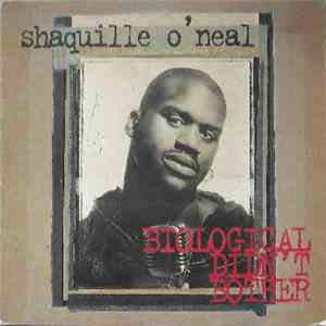 Shaquille O'Neal - Biological Didn't Bother