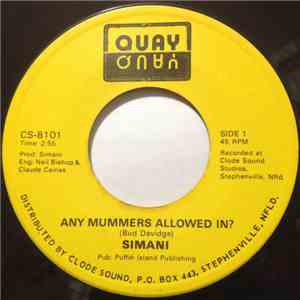 Simani - Any Mummers Allowed In?