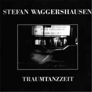 Stefan Waggershausen - Traumtanzzeit