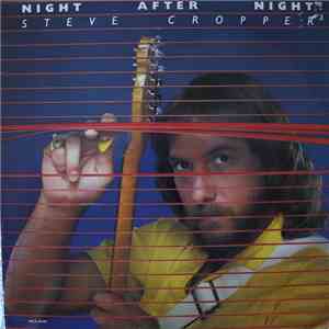 Steve Cropper - Night After Night