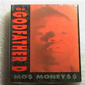 The Godfather D - Mo$ Money$$