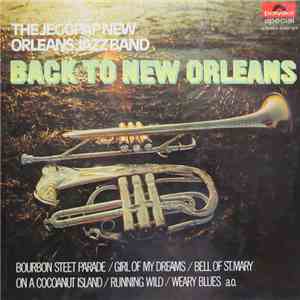 The Jeggpap New Orleans Jazz Band - Back To New Orleans