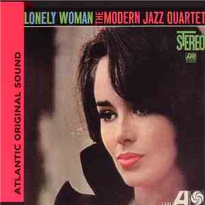 The Modern Jazz Quartet - Lonely Woman