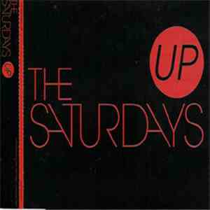 The Saturdays - Up