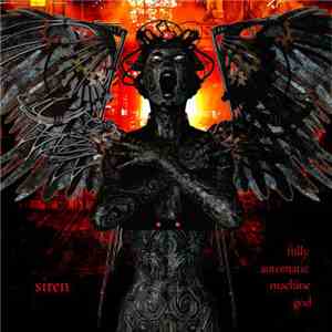The Siren  - Fully Automatic Machine God