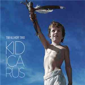 Tim Allhoff Trio - Kid Icarus