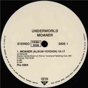 Underworld - Moaner
