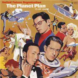 United Future Organization - The Planet Plan