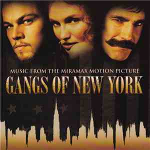 Various - (Music From The Miramax Motion Picture) Gangs Of New York