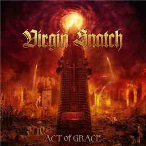 Virgin Snatch - Act Of Grace