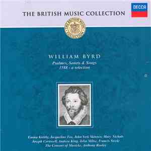 William Byrd - Psalmes, Sonets & Songs (1588 - Selection)