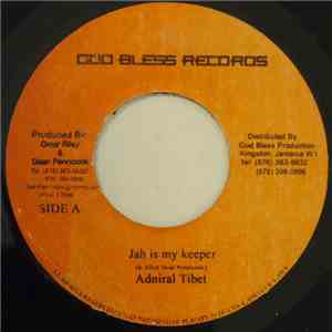 Adniral Tibet / Uton Green - Jah Is My Keeper / Dream I Had
