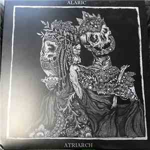 Alaric  / Atriarch - Alaric / Atriarch