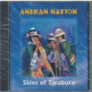Andean Nation - Skies of Tarabuco