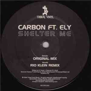 Carbon  Ft. Ely - Shelter Me