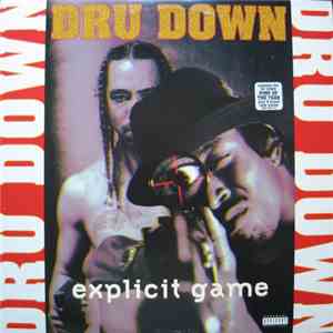 Dru Down - Explicit Game