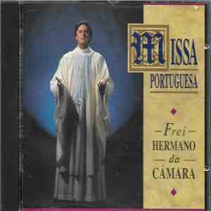 Frei Hermano Da Câmara - Missa Portuguesa