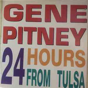 Gene Pitney - 24 Hours From Tulsa